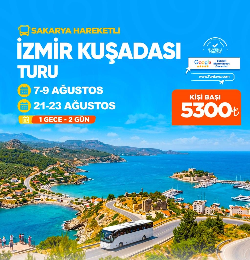 İZMİR KUŞADASI TURU