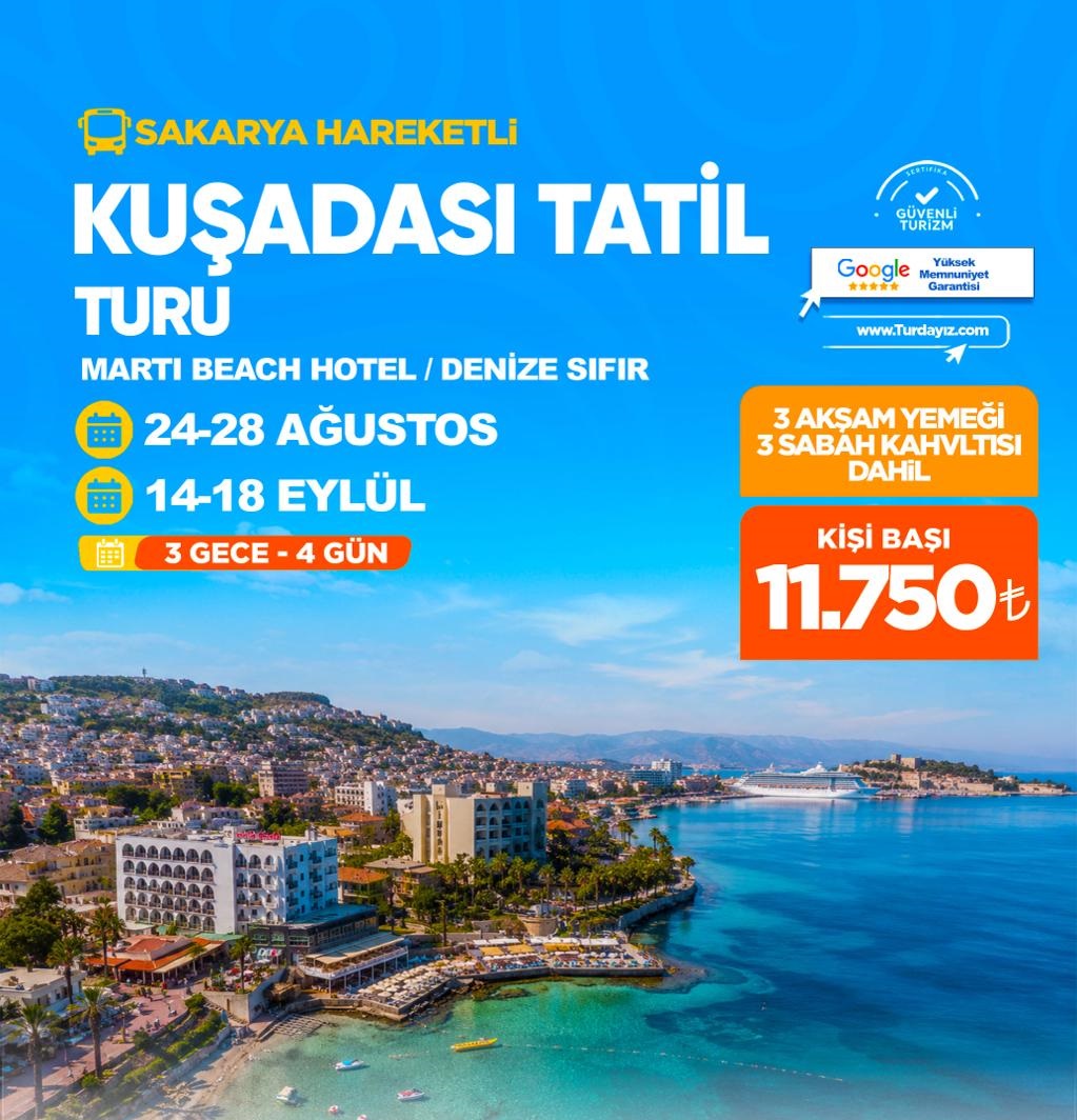 KUŞADASI TATİL TURU