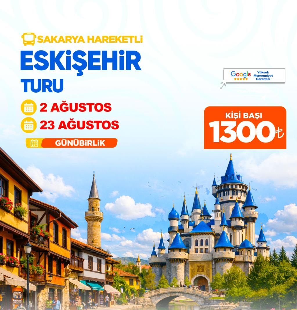 ESKİŞEHİR TURU