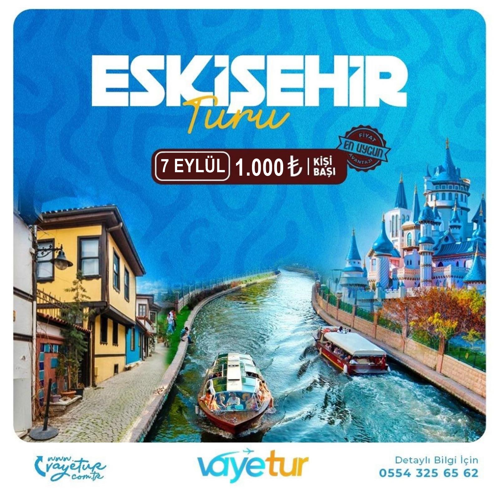 ESKİŞEHİR TURU
