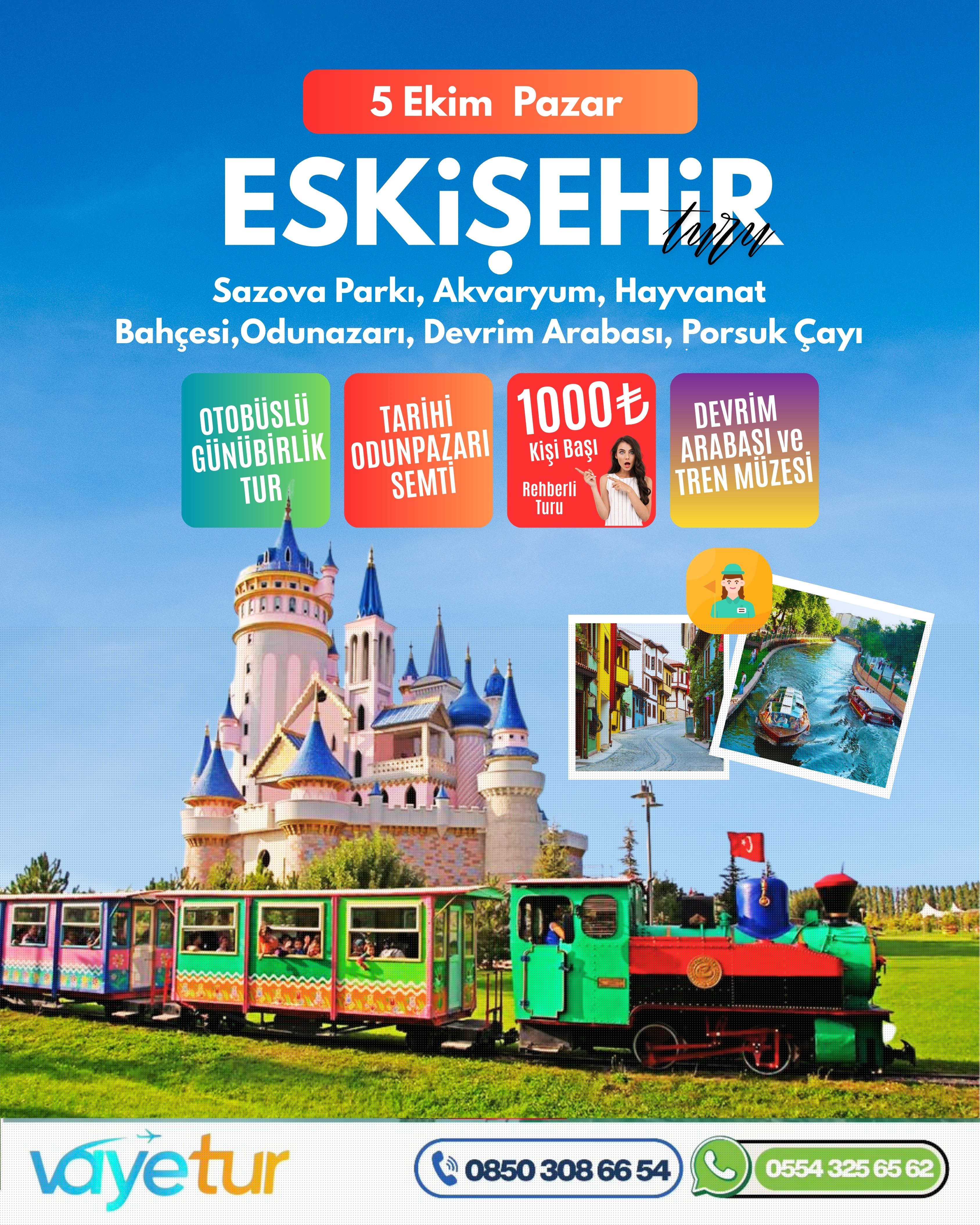 ESKİŞEHİR TURU