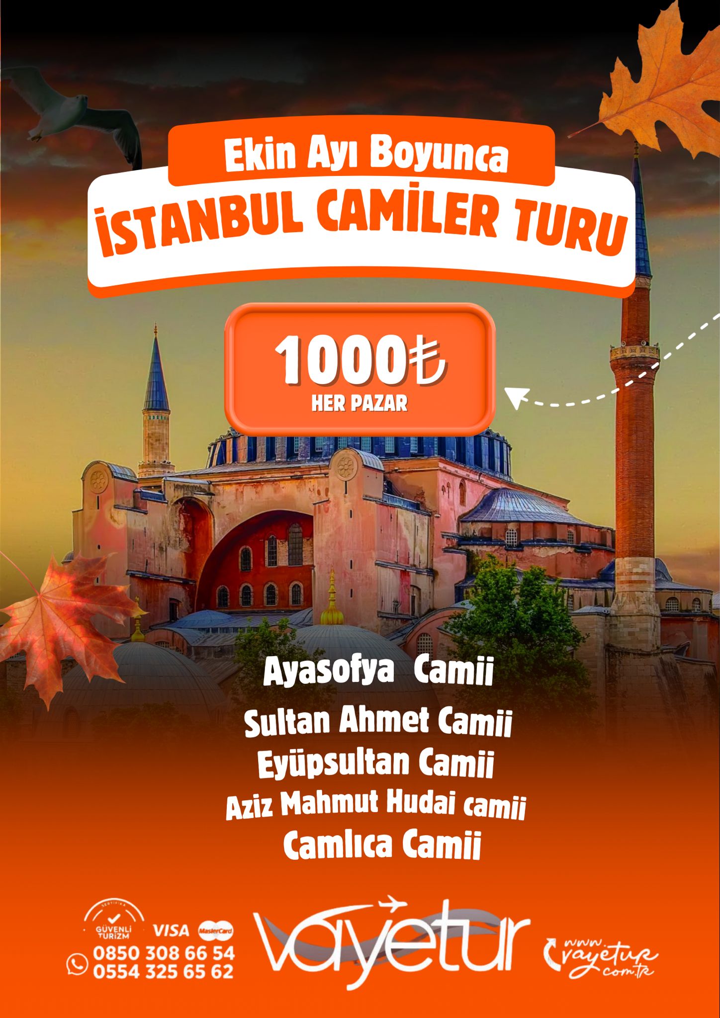 İSTANBUL CAMİİLER TURUU