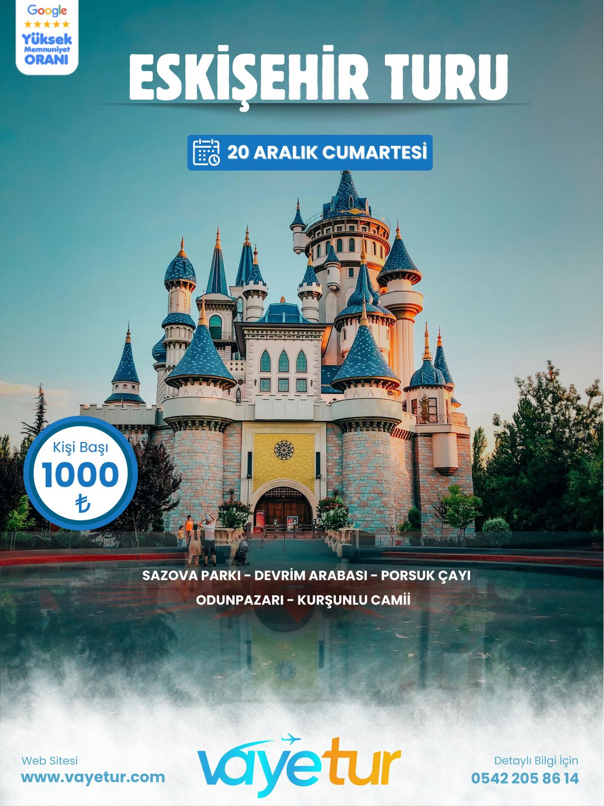 ESKİŞEHİR TURU