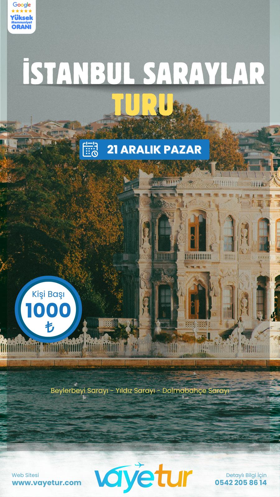 İSTANBUL SARAYLAR TURU